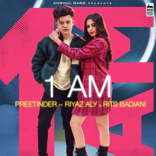 1 AM Preetinder Mp3 Song Download