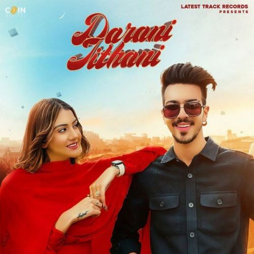 Darani Jithani Gursewak Likhari Mp3 Song Download