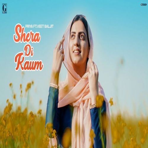 Shera Di Kaum Priya, Veet Baljit Mp3 Song Download