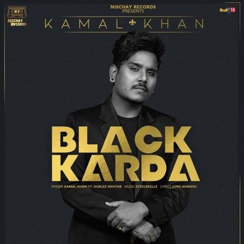 Black Karda Kamal Khan, Gurlez Akhtar Mp3 Song Download
