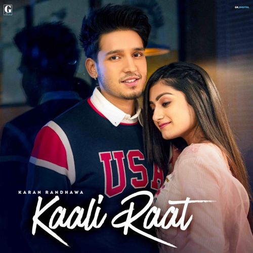 Kaali Raat Karan Randhawa, Simar Kaur Mp3 Song Download