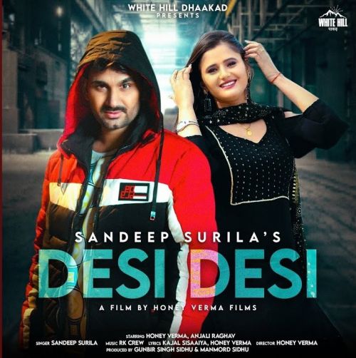 Desi Desi Sandeep Surila Mp3 Song Download