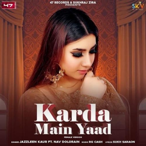 Karda Main Yaad Jazzleen Kaur Mp3 Song Download