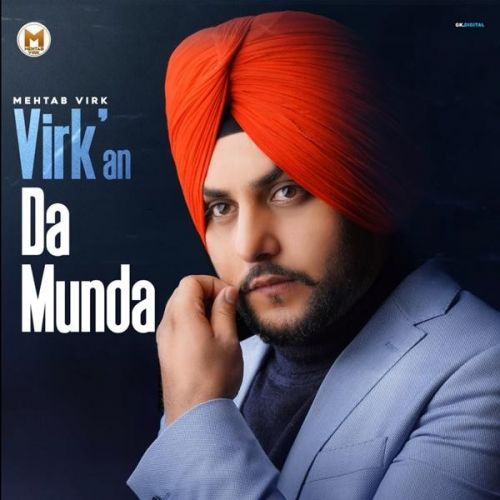 Virkan Da Munda Mehtab Virk Mp3 Song Download