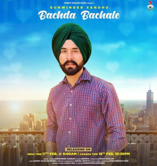 Bachda Bachale Gurwinder Sandhu Mp3 Song Download