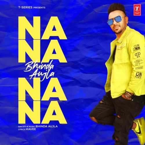 Na Na Na Na Bhinda Aujla Mp3 Song Download