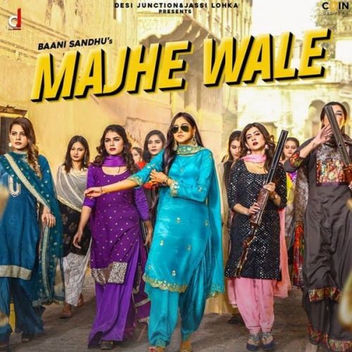 Majhe Wale Baani Sandhu Mp3 Song Download