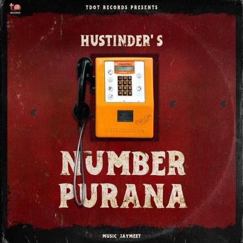 Number Purana Hustinder Mp3 Song Download