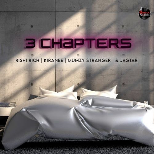 Lost Rishi Rich, Mumzy Stranger, Jagtar Mp3 Song Download