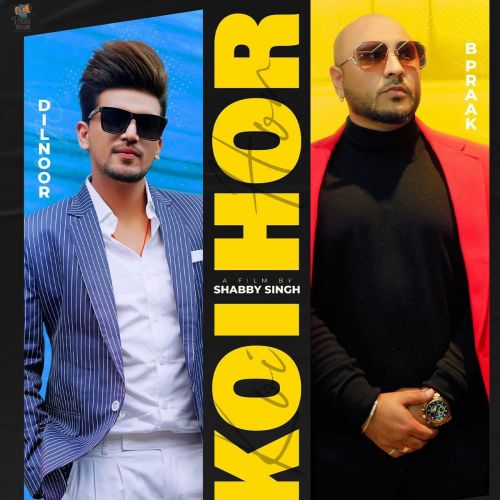 Koi Hor B Praak, Afsana Khan Mp3 Song Download