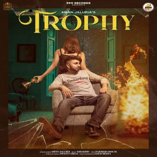 Trophy Aman Jaluria Mp3 Song Download