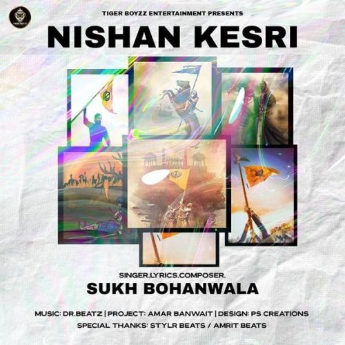 Nishan Kesri Sukh Bohanwala Mp3 Song Download