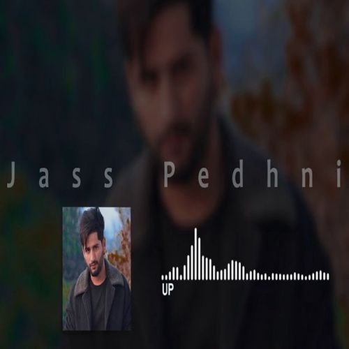 UP Jass Pedhni Mp3 Song Download