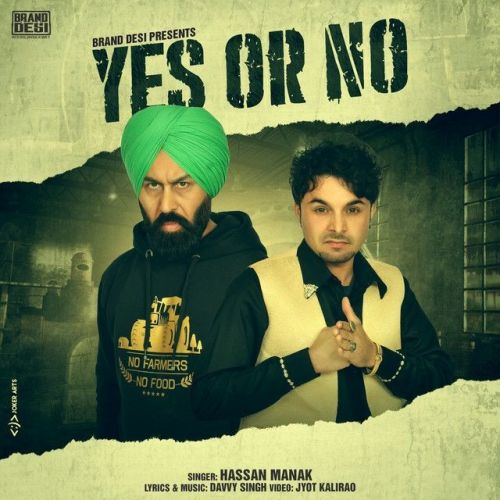 Yes Or No Hassan Manak Mp3 Song Download