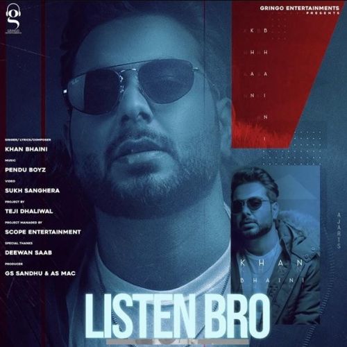 Listen Bro Khan Bhaini Mp3 Song Download