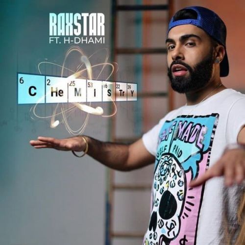 Chemistry H Dhami, Raxstar Mp3 Song Download