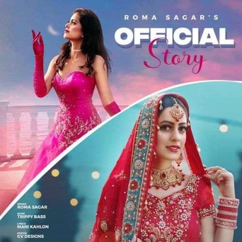 Official Story Roma Sagar Mp3 Song Download