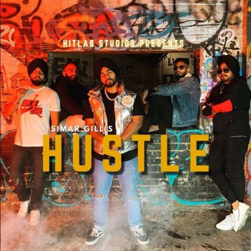 Hustle Simar Gill Mp3 Song Download