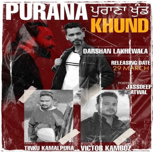 Purana Khund Darshan Lakhewala Mp3 Song Download