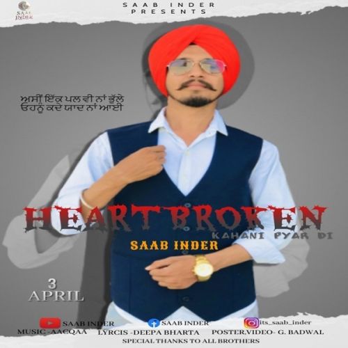 Heartbroken (Kahaani Pyar Di) Saab Inder Mp3 Song Download