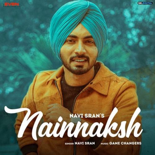 Nain Naksh Navi Sran Mp3 Song Download