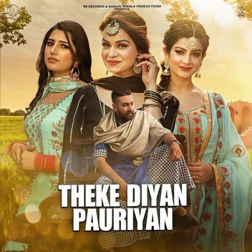 Theke Diyan Pauriyan Talbi Mp3 Song Download