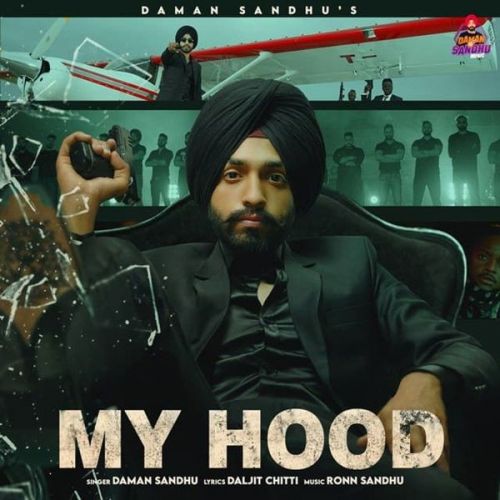 My Hood Daman Sandhu Mp3 Song Download