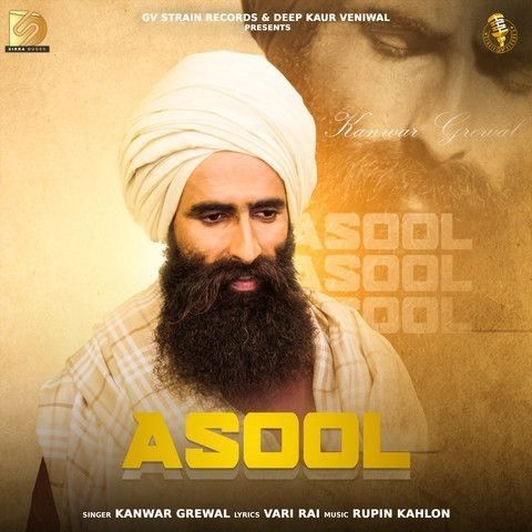 Asool Kanwar Grewal Mp3 Song Download