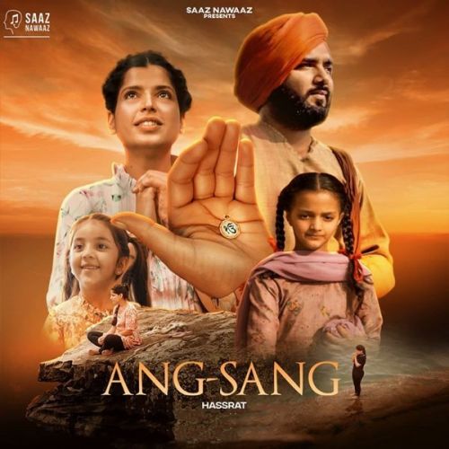 Ang-Sang Hassrat Mp3 Song Download