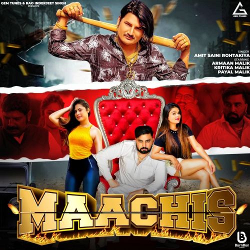 Maachis Amit Saini Rohtakiyaa Mp3 Song Download