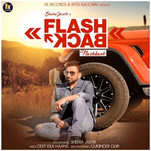 Flash Back Sheera Jasvir Mp3 Song Download