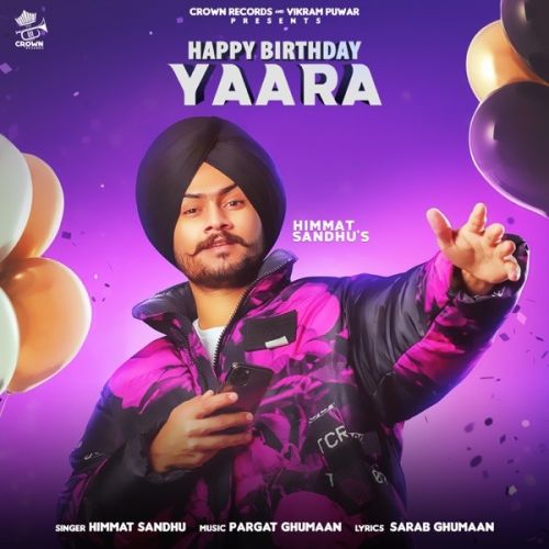 Happy Birthday Yaara Himmat Sandhu Mp3 Song Download