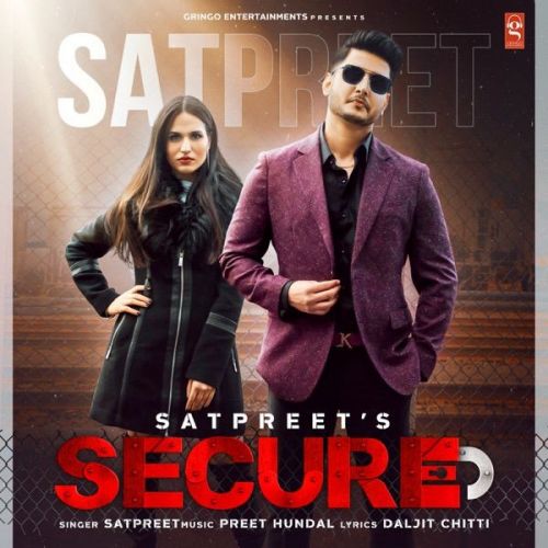 Secure Satpreet Mp3 Song Download