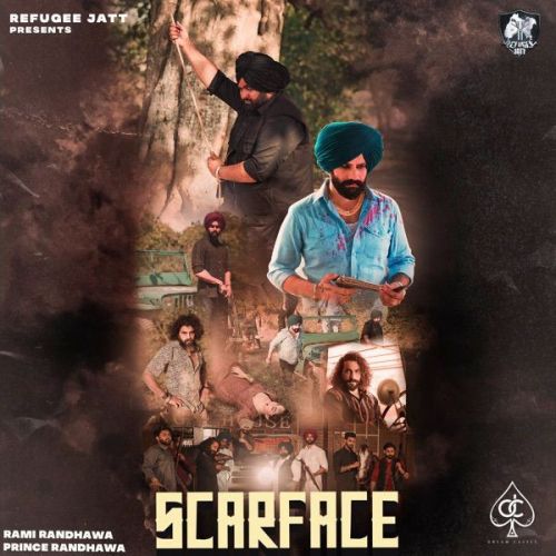 Scarface Prince Randhawa, Rami Randhawa Mp3 Song Download