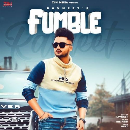 Fumble Ravneet Mp3 Song Download