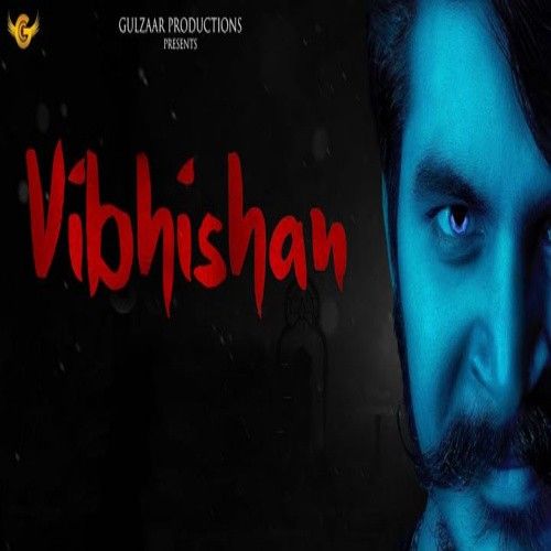 Vibhishan Gulzaar Chhaniwala Mp3 Song Download