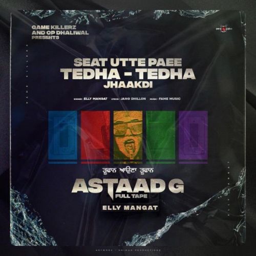 Seat Utte Paee Tedha Tedha Elly Mangat Mp3 Song Download