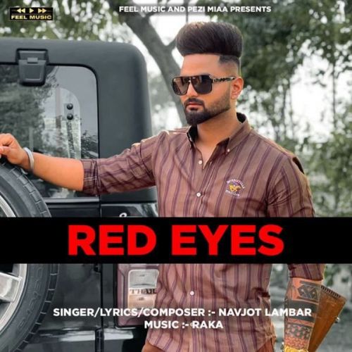 Red Eyes Navjot Lambar Mp3 Song Download