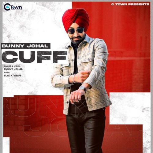 Cuff Bunny Johal Mp3 Song Download