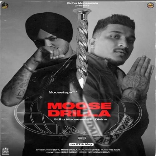 Moosedrilla Divine, Sidhu Moose Wala Mp3 Song Download
