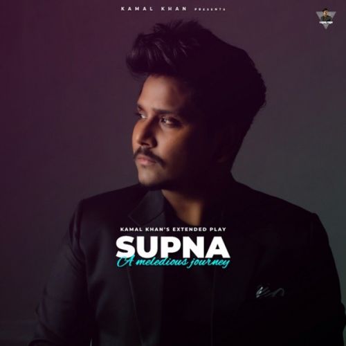 Supna Kamal Khan Mp3 Song Download