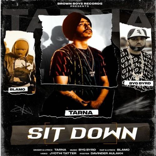 Sit Down Tarna, Blamo Mp3 Song Download