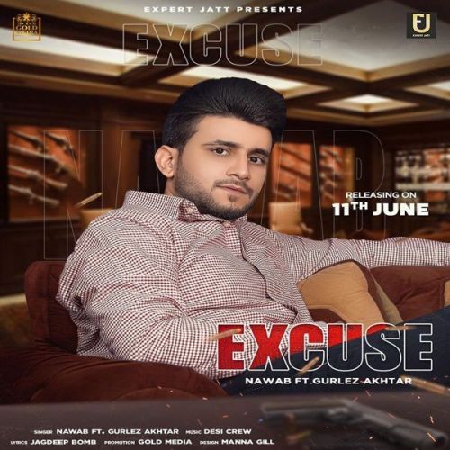 Excuse Gurlez Akhtar, Nawab Mp3 Song Download