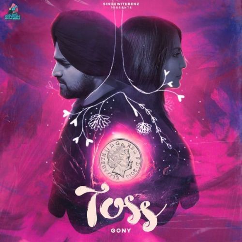 Toss Gony Singh Mp3 Song Download