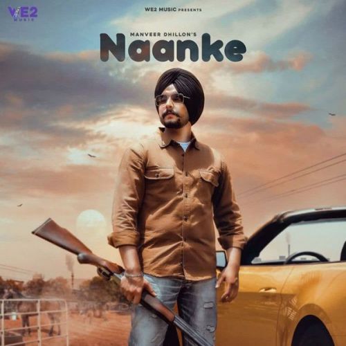 Naanke Manveer Dhillion Mp3 Song Download