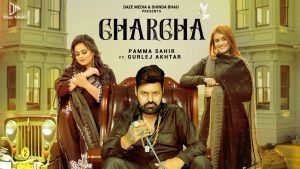 Charcha Gurlez Akhtar, Pamma Sahir Mp3 Song Download