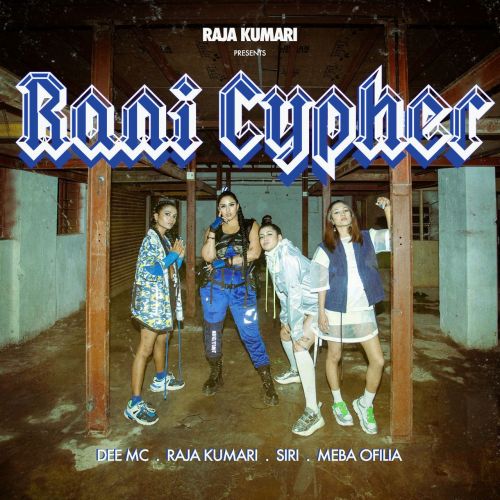 Rani Cypher Raja Kumari, Dee MC Mp3 Song Download