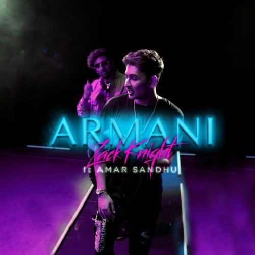 Armani Amar Sandhu, Zack Knight Mp3 Song Download