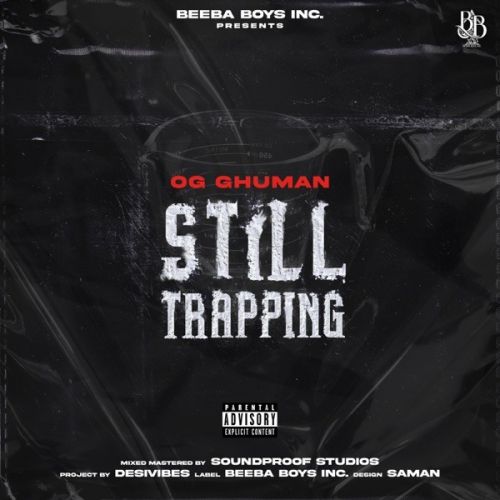 Still Trapping OG Ghuman Mp3 Song Download