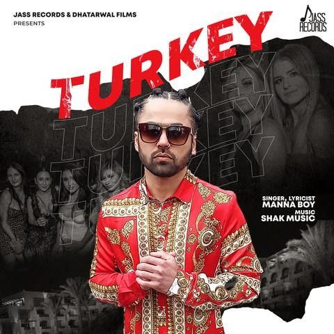 Turkey Manna Boy Mp3 Song Download